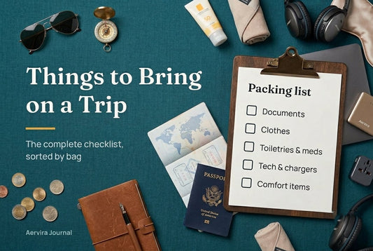 Things to Bring on a Trip: 2026 Packing Checklist by Bag