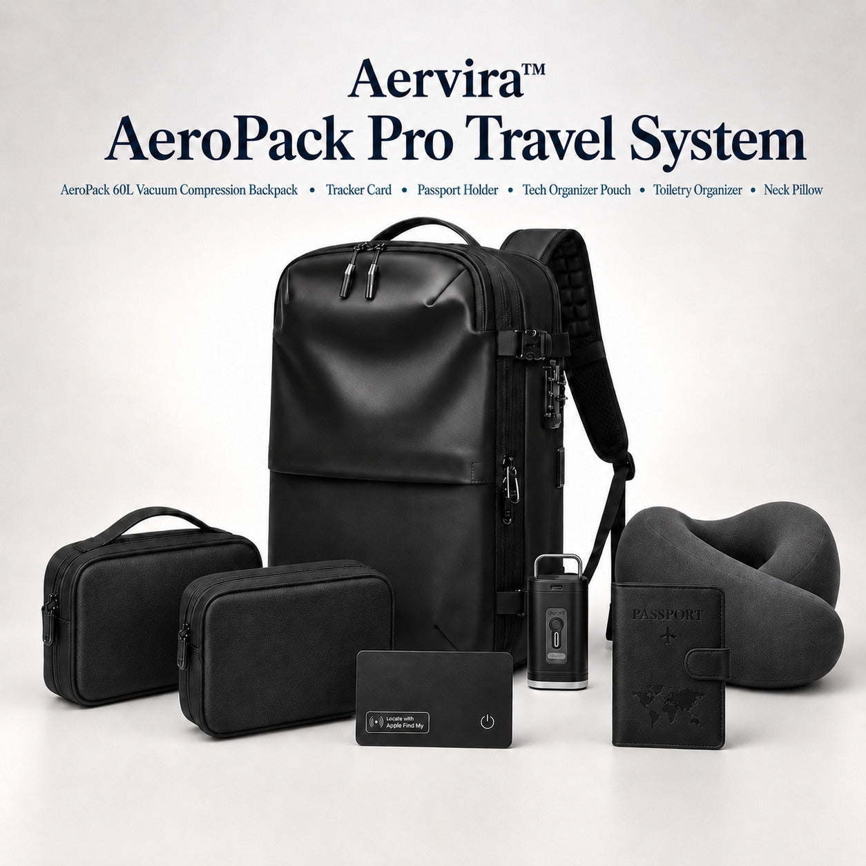 Aervira™ AeroPack Pro Travel System with 60L vacuum compression backpack, mini pump, tracker card, passport holder, tech organizer pouch, toiletry organizer, and neck pillow